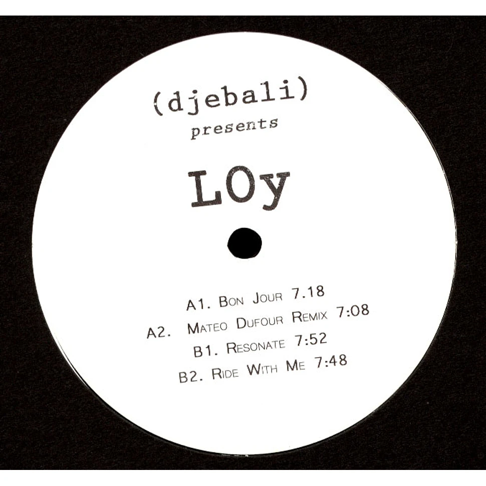 Loy - ( DJebali ) Presents Loy