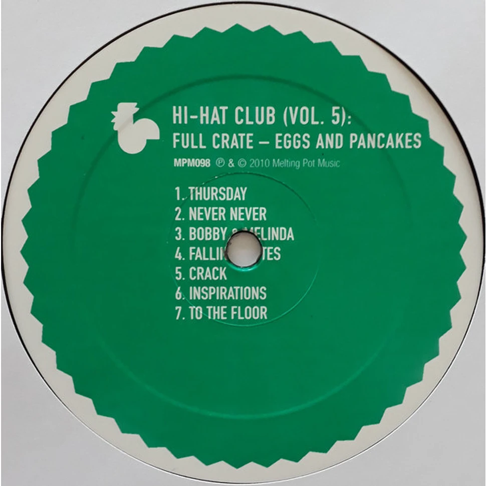 Full Crate X FS Green - Hi-Hat Club (Vol. 5): Eggs And Pancakes 