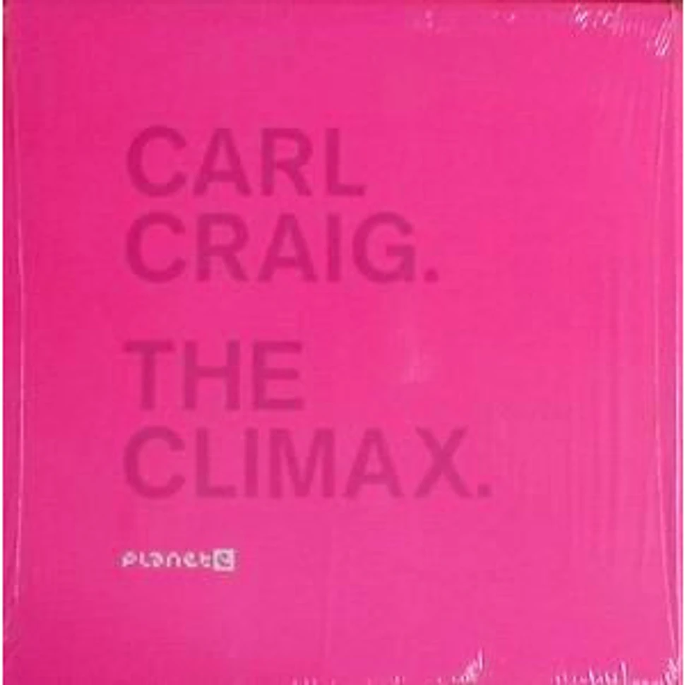 Carl Craig - The Climax