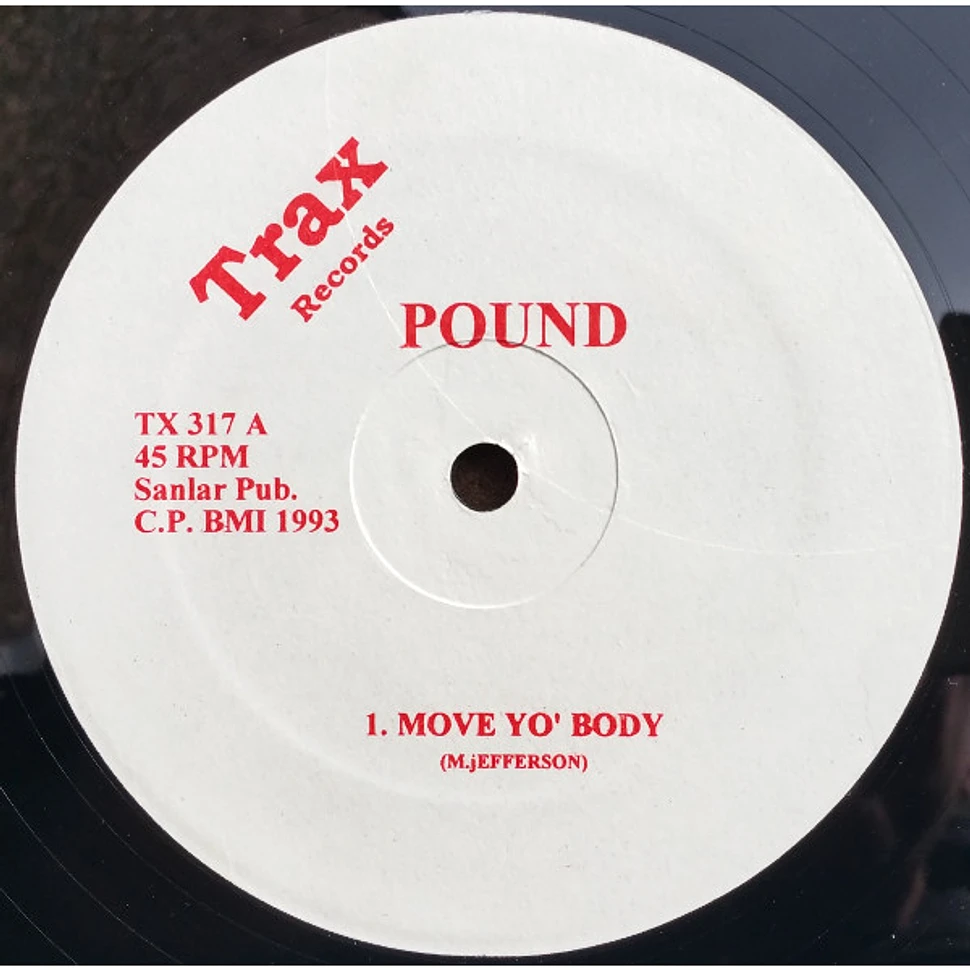 Pound - Move Yo' Body