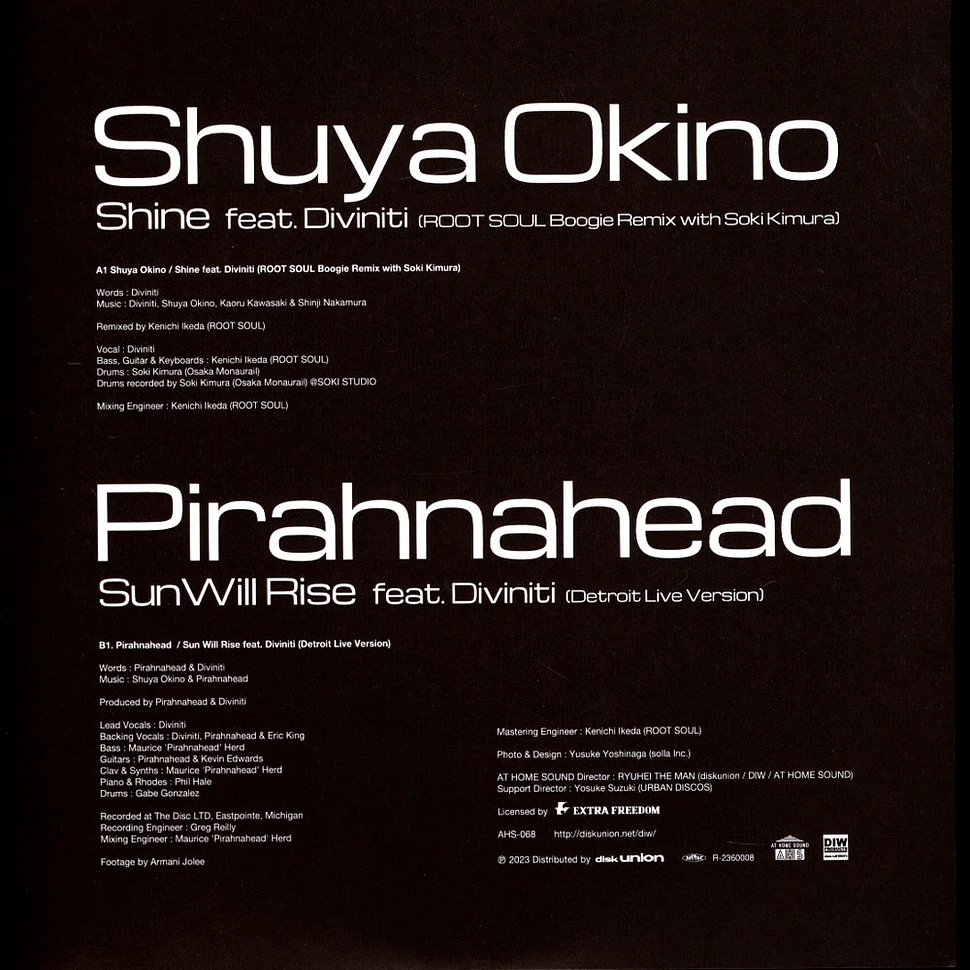 Shuya Okino / Pirahnahead - Shine Root Soul Boogie Remix / Sun Will Rise Feat. Diviniti