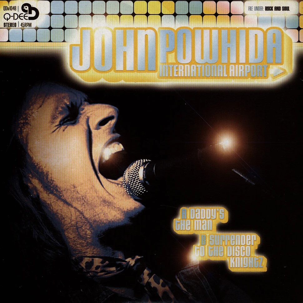 John Powhida International Air - Daddys' The Man / Surrender To The Disco Knightz