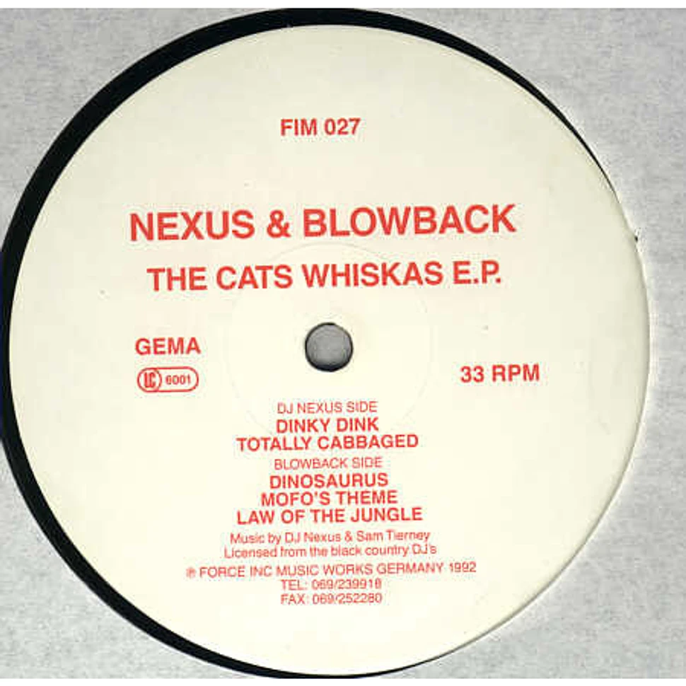 Nexus & Blowback - The Cats Whiskas E.P.