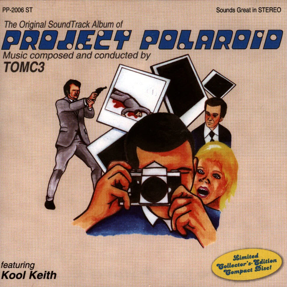 Tomc3 / Kool Keith / Prince Po / Roughneck Jihad /Motion Man - OST Project Polaroid