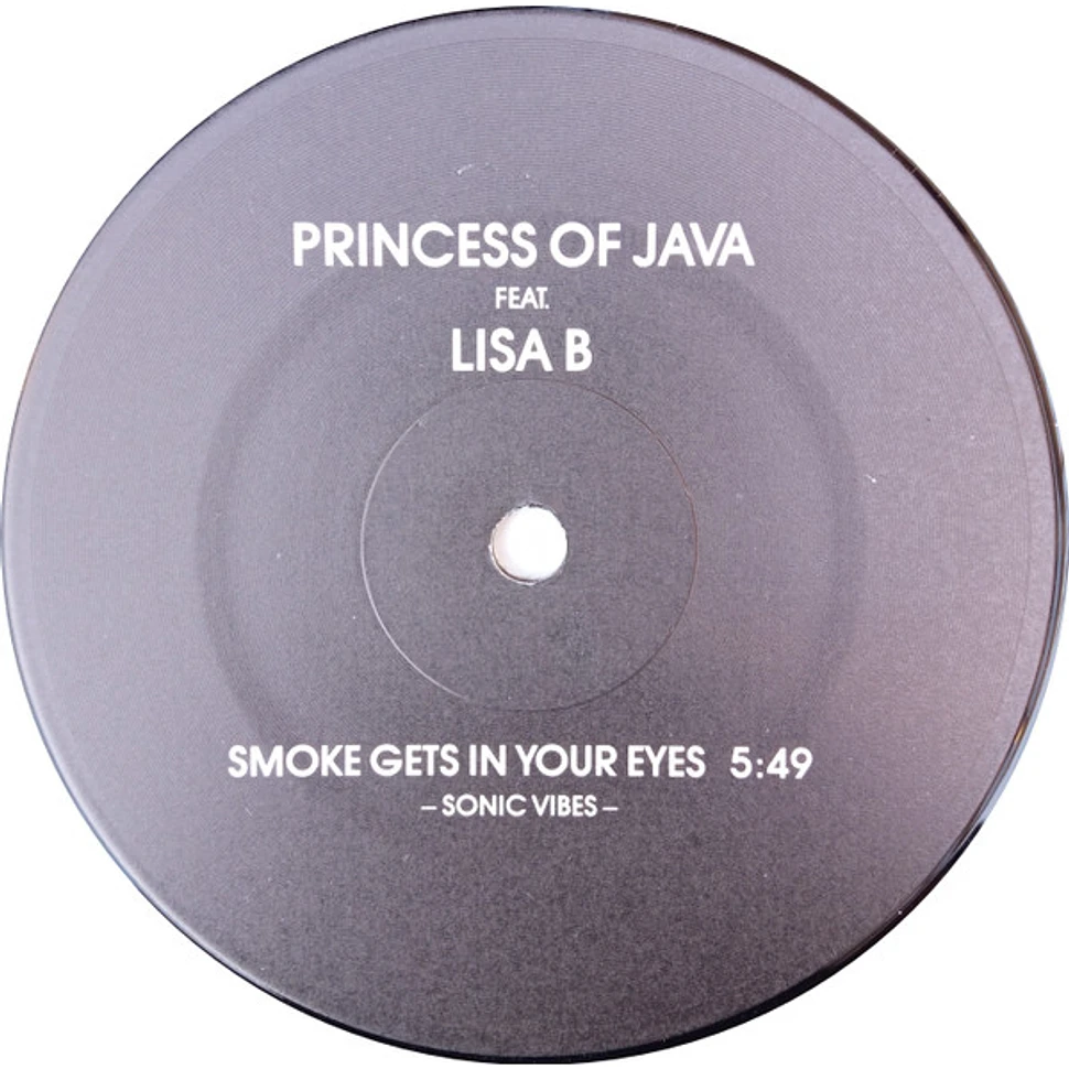 Princess Of Java Feat. Lisa B - Smoke Gets In Your Eyes