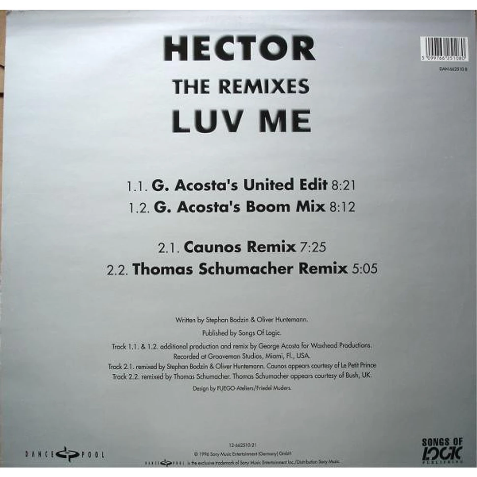 Hector - Luv Me (The Remixes)