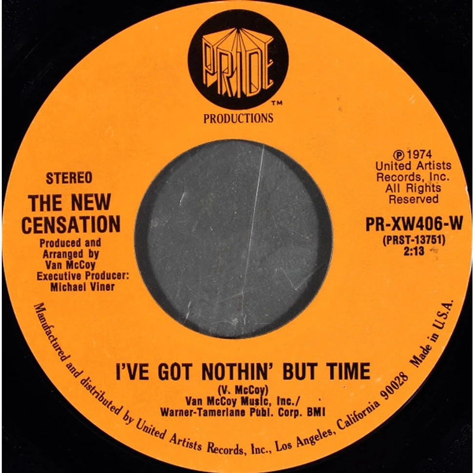 The New Censation - Come Down To Earth / I've Got Nothin' But Time