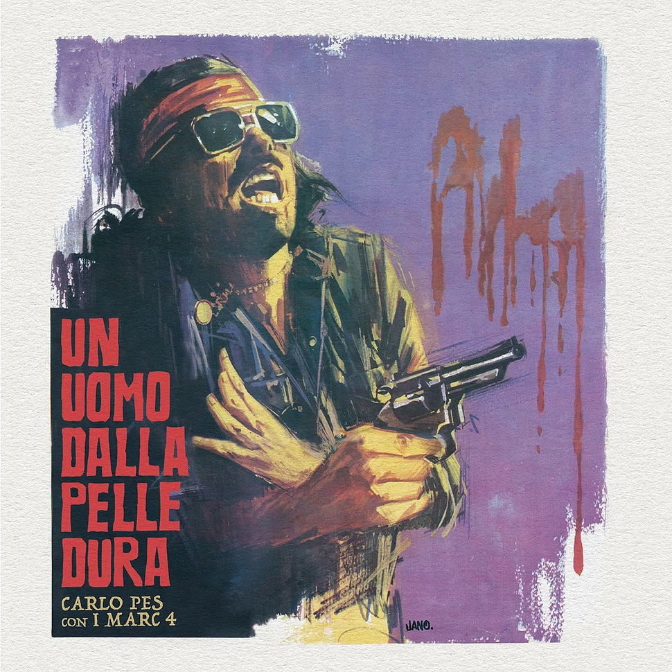 Carlo Pes & I Marc 4 - Un Uomo Dalla Pelle Dura