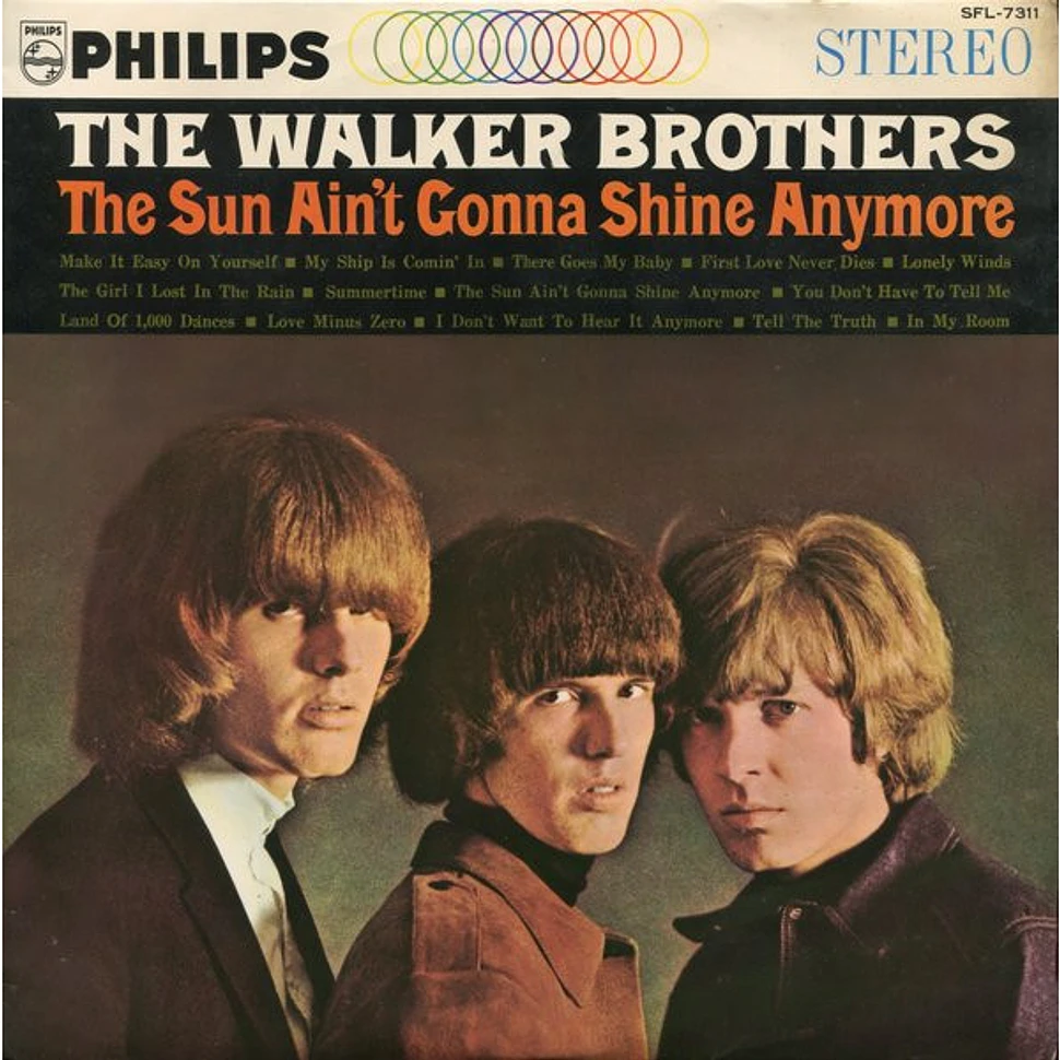 The Walker Brothers = The Walker Brothers - The Sun Ain't Gonna Shine Anymore = 太陽はもう輝かない