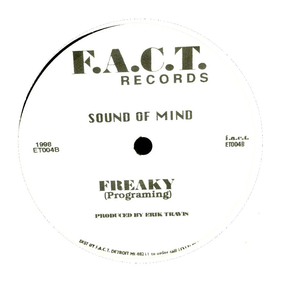 Sound Of Mind - Freaky / Rolling Through Time