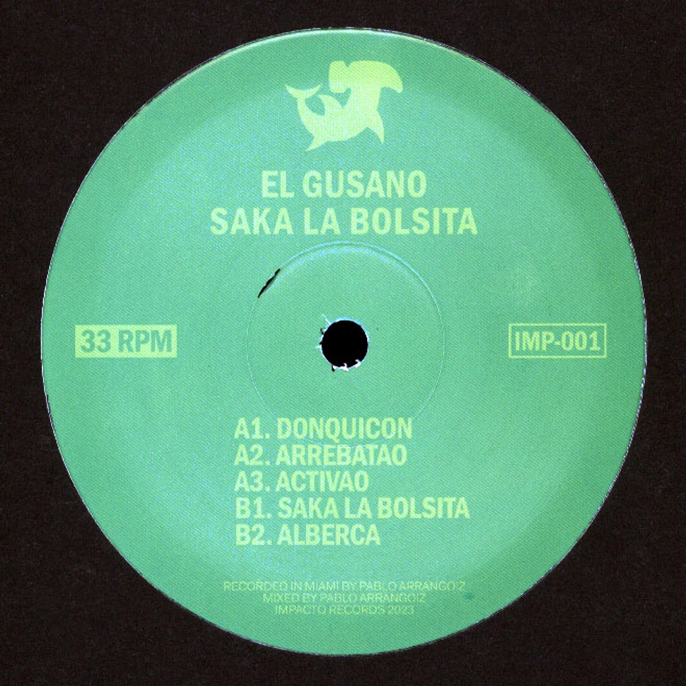 El Gusano - Saka La Bolsita