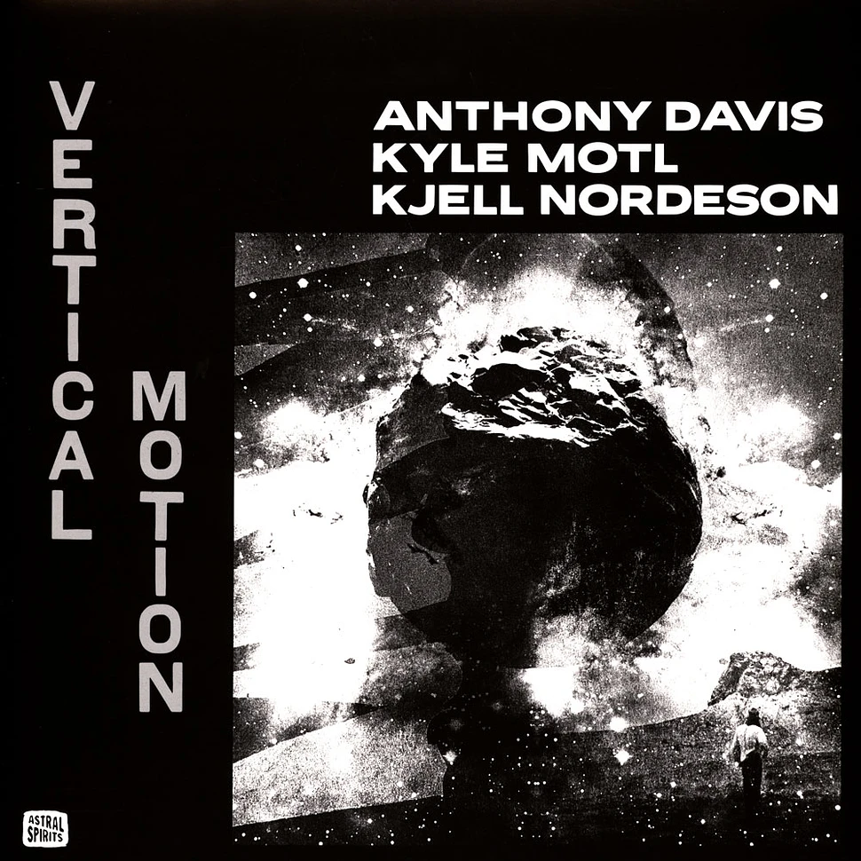 Anthony Davis / Kyl Motl / Kjell Nordeson - Vertical Motion