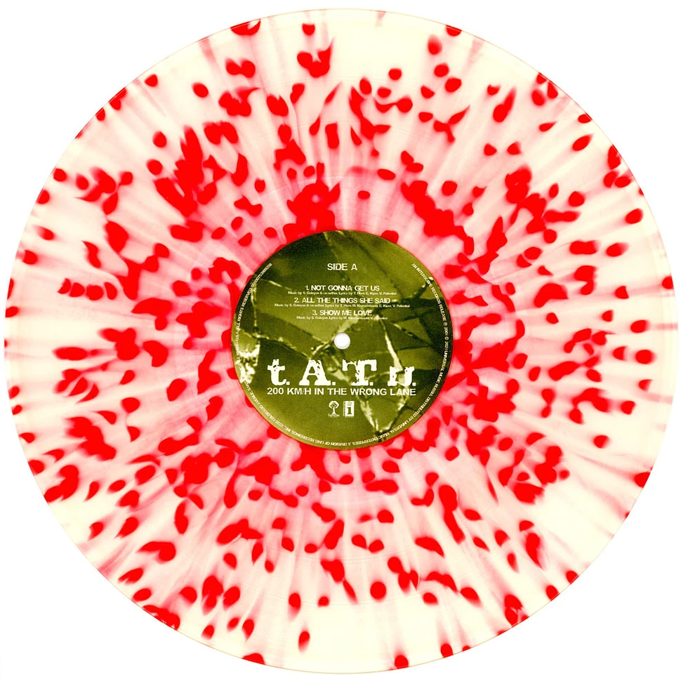 T.A.T.U. - 200 Km / H In The Wrong Lane Limited Splatter Vinyl Edition