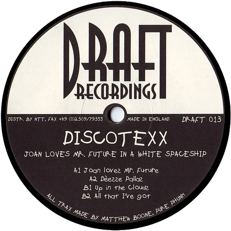Discotexx - Joan Loves Mr. Future In A White Spaceship