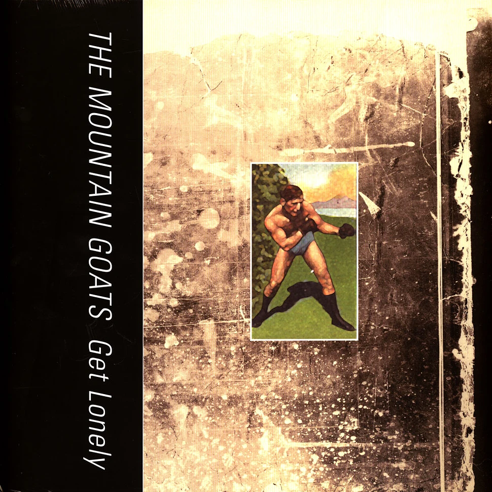 Mountain Goats - Get Lonely