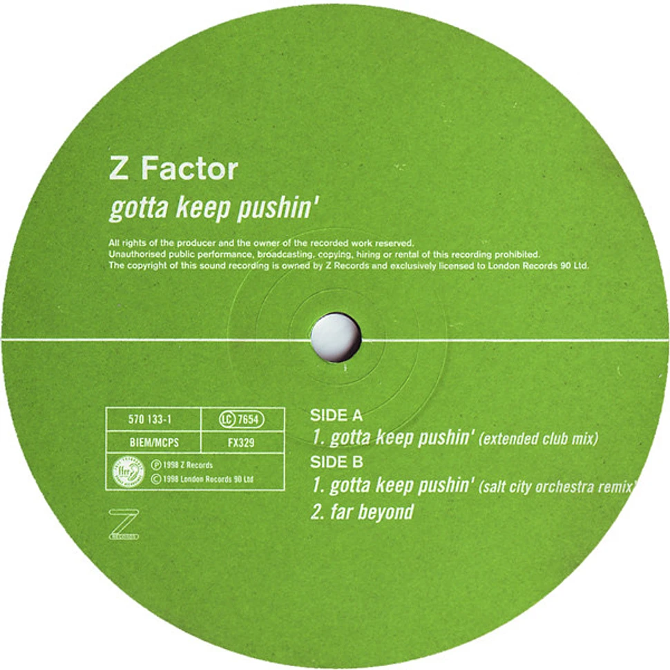 Z Factor - Gotta Keep Pushin'
