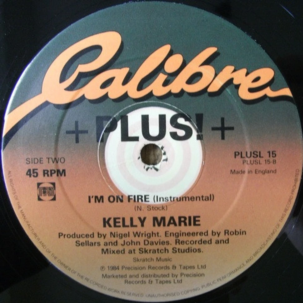 Kelly Marie - I'm On Fire