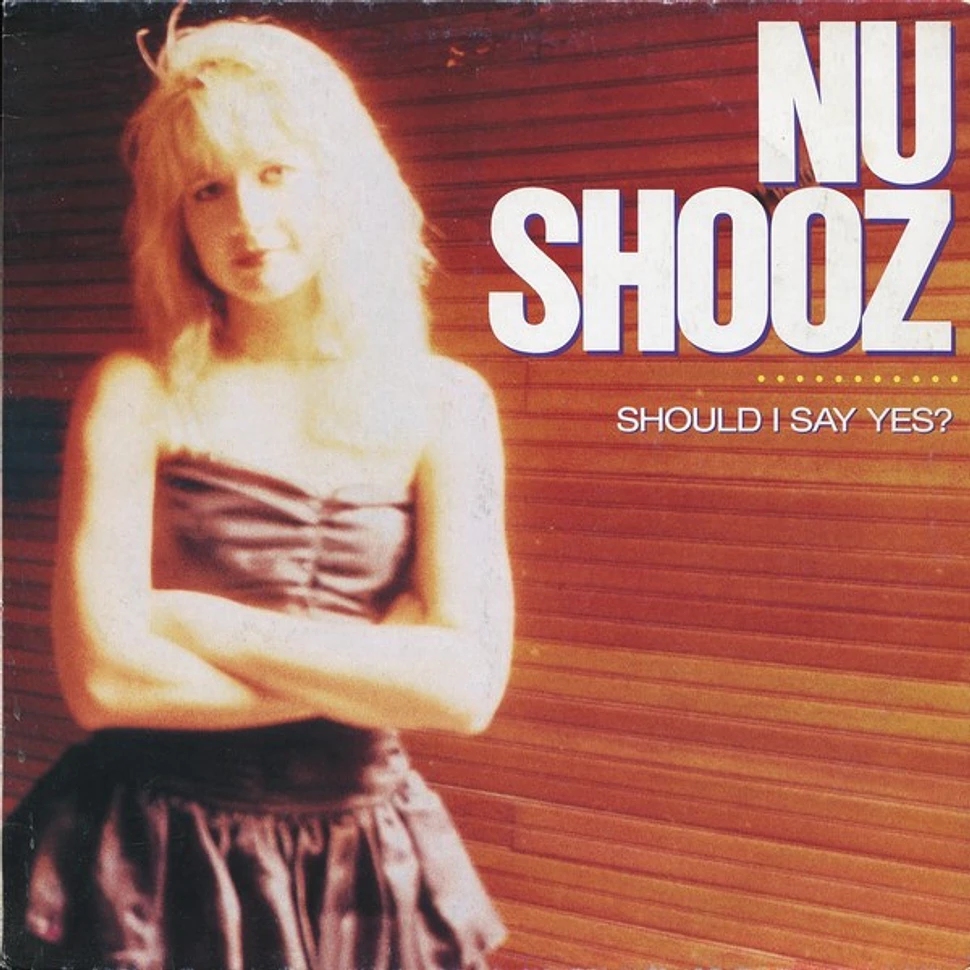 Nu Shooz - Should I Say Yes?