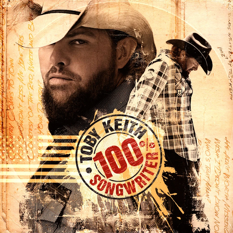 Toby Keith - 100% Songwriter
