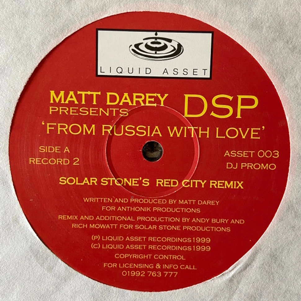 Matt Darey Presents DSP - From Russia With Love