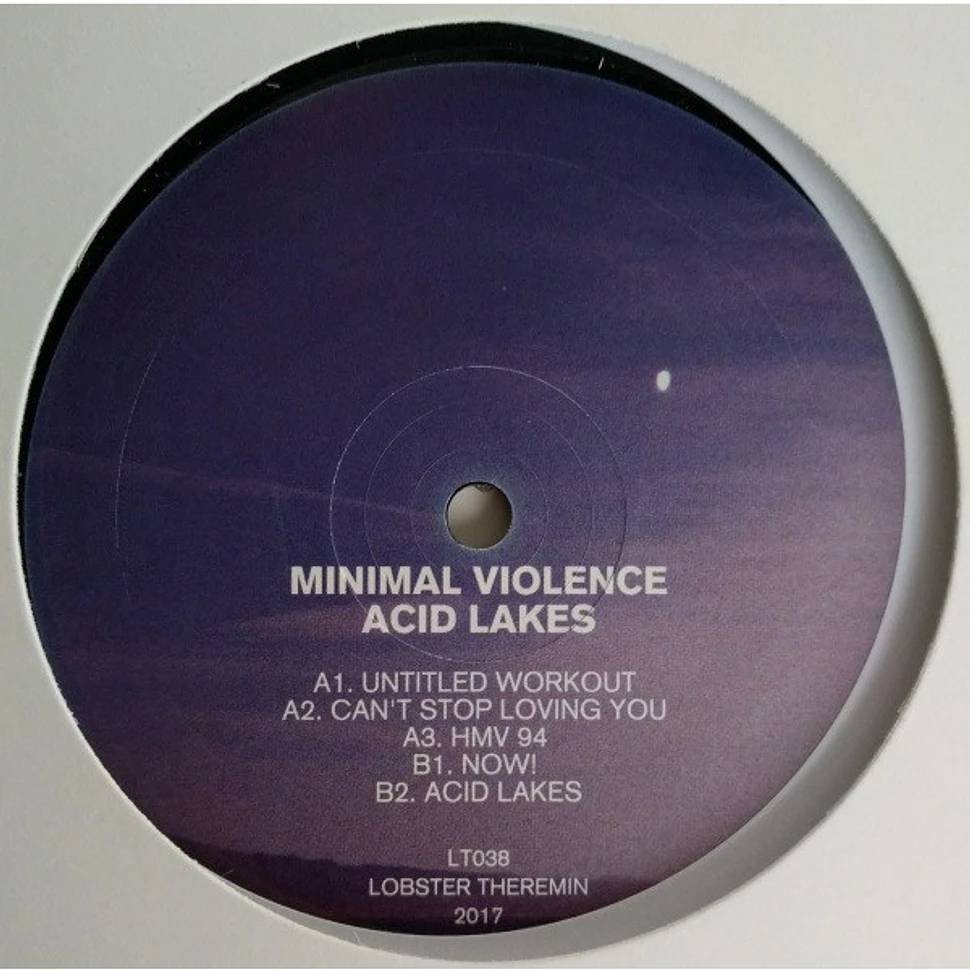 Minimal Violence - Acid Lakes
