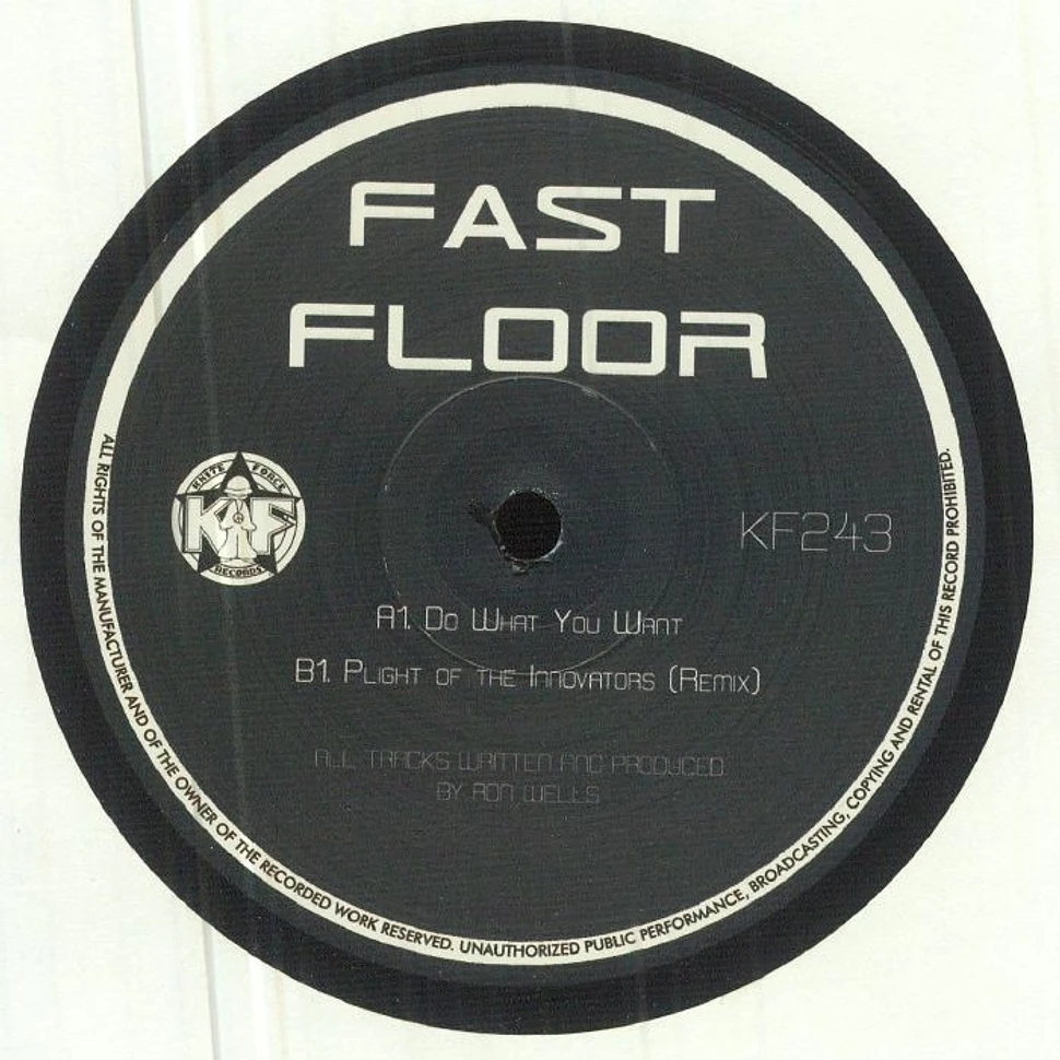Fast Floor - Plight Of The Innovators Remix EP