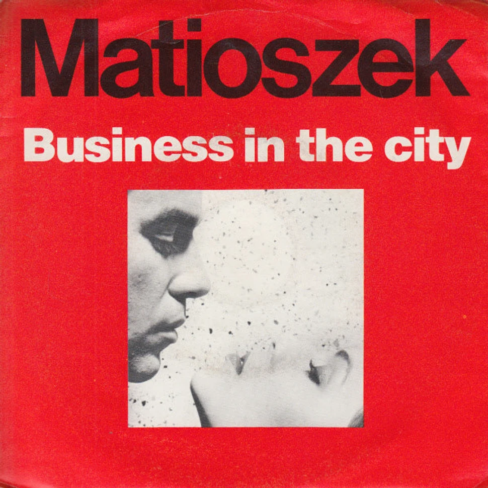 Thierry Matioszek - Business In The City