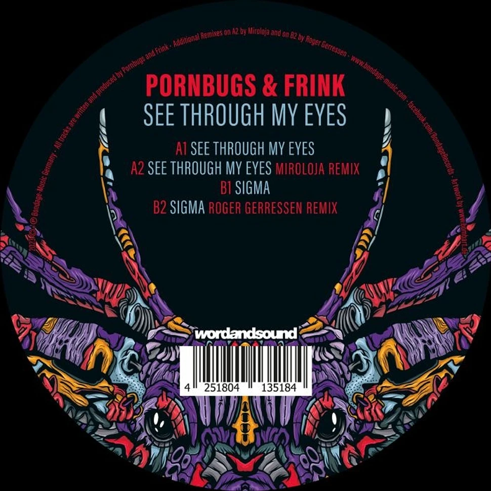 Pornbugs & Frink - See Through My Eyes