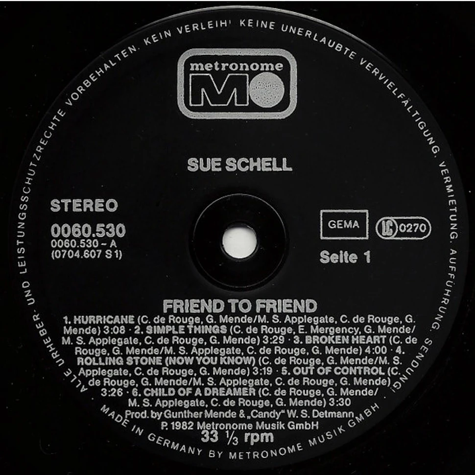 Sue Schell - Friend To Friend