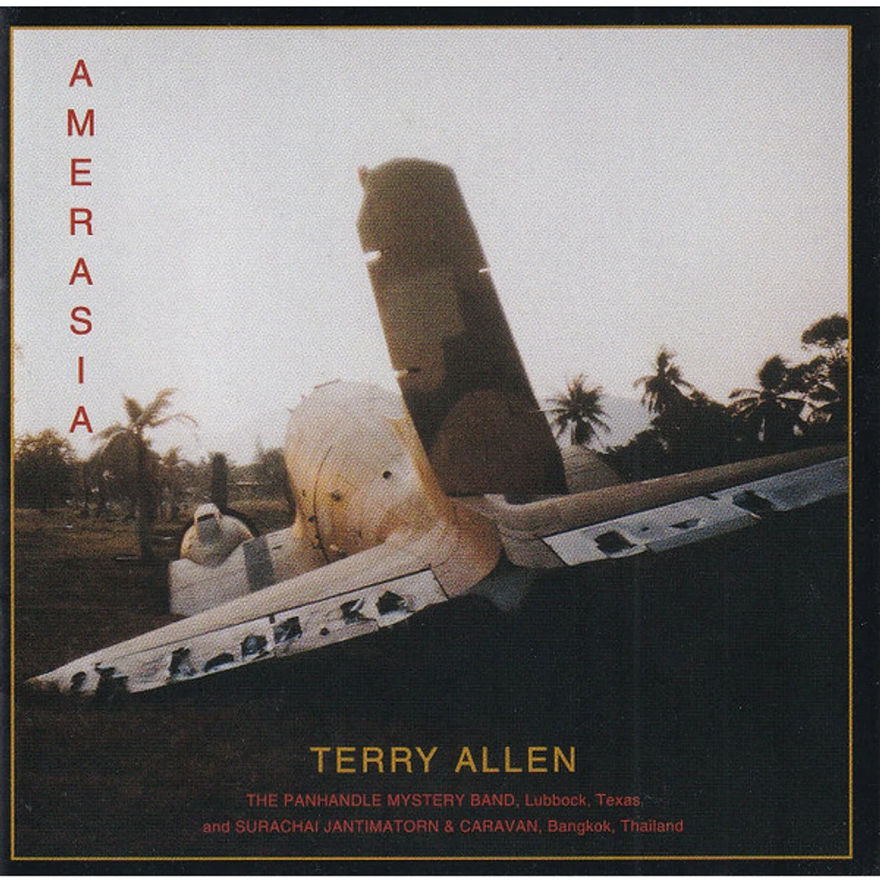 Terry Allen & The Panhandle Mystery Band With สุรชัย จันทิมาธร & คาราวาน - Amerasia
