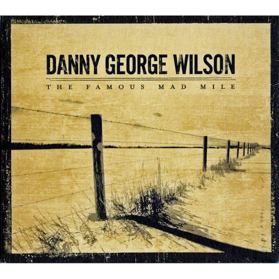 Danny George Wilson - The Famous Mad Mile