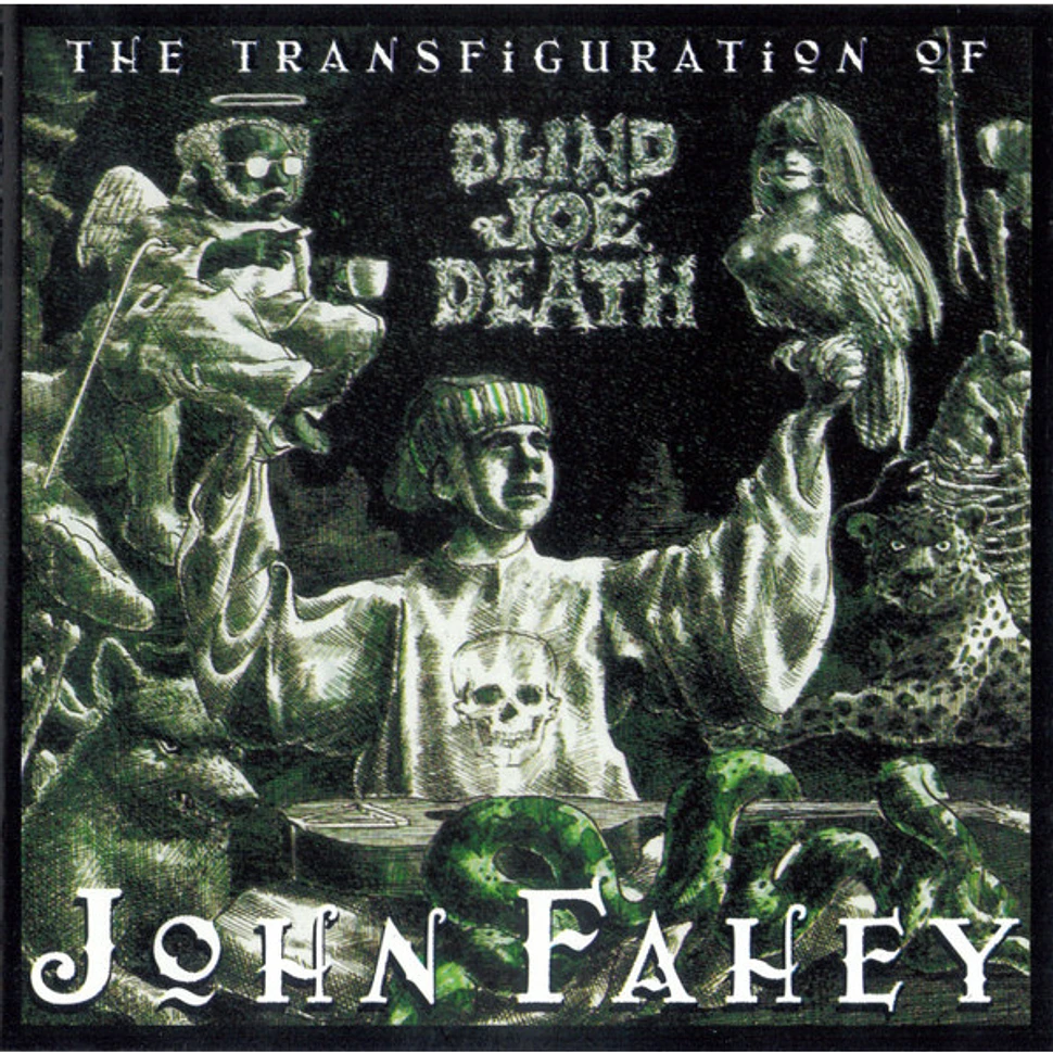 John Fahey - The Transfiguration Of Blind Joe Death