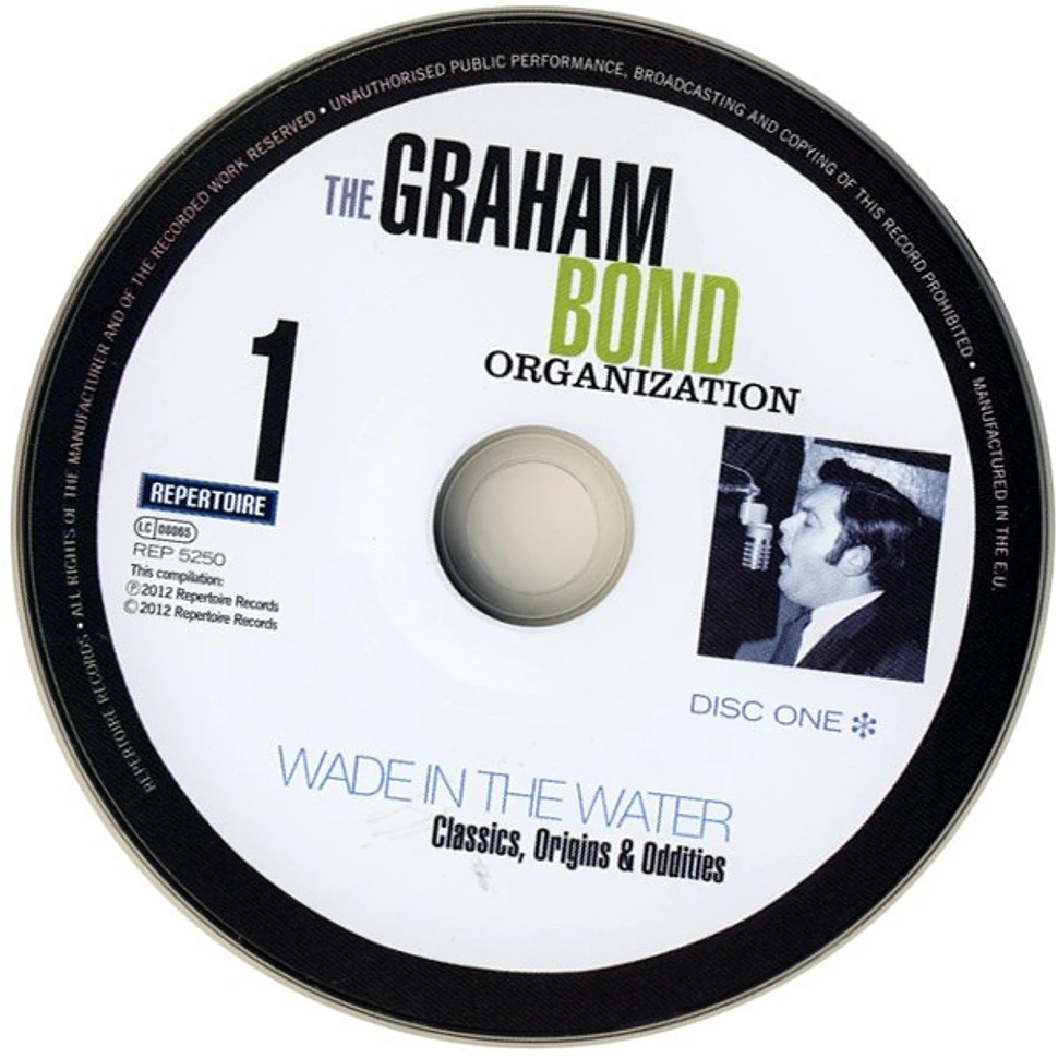 The Graham Bond Organization - Wade In The Water (Classics, Origins & Oddities)