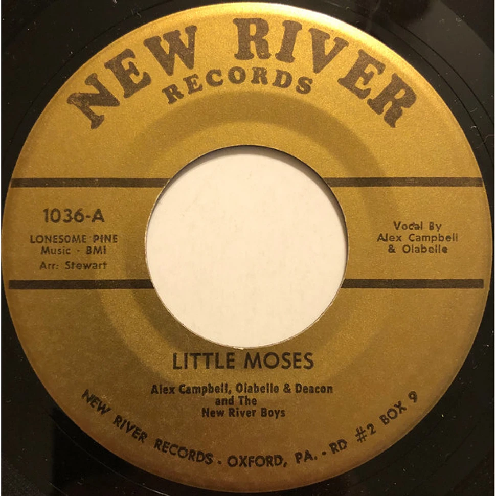 Alex Campbell , Ola Belle Reed & Deacon Brumfield And The New River Boys - Little Moses / Steel Guitar Chimes