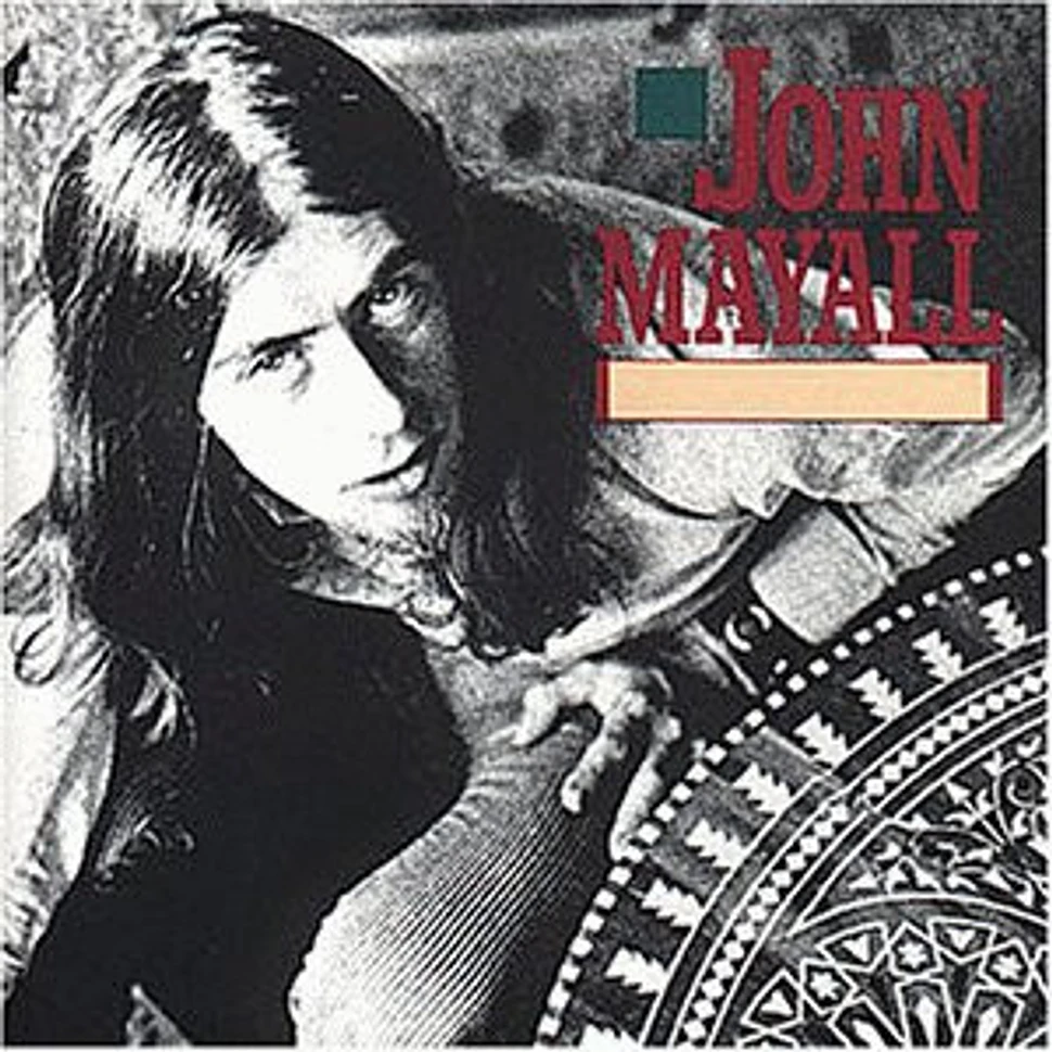 John Mayall - Archives To Eighties Featuring Eric Clapton And Mick Taylor