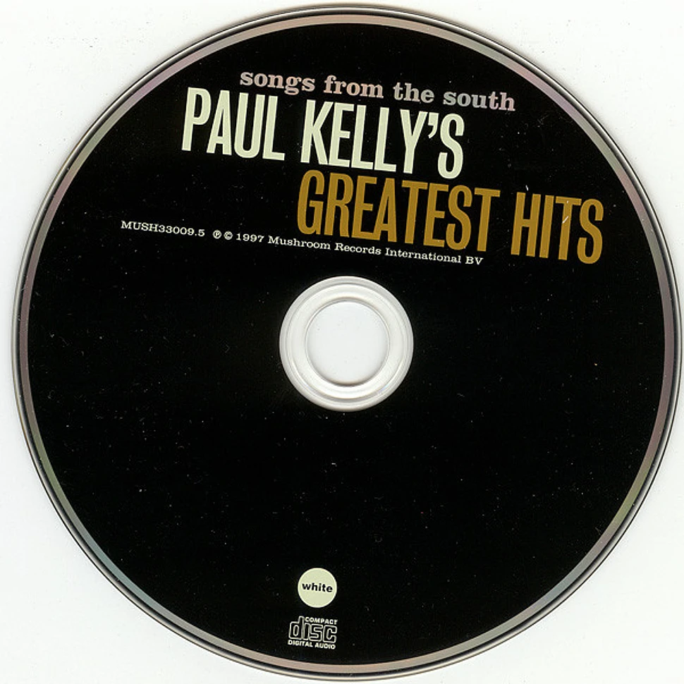 Paul Kelly - Songs From The South - Paul Kelly's Greatest Hits
