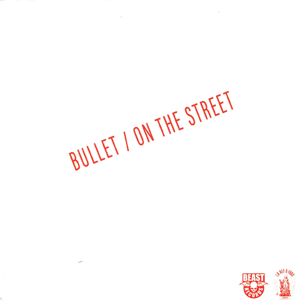 Split System - Bullet / On The Street