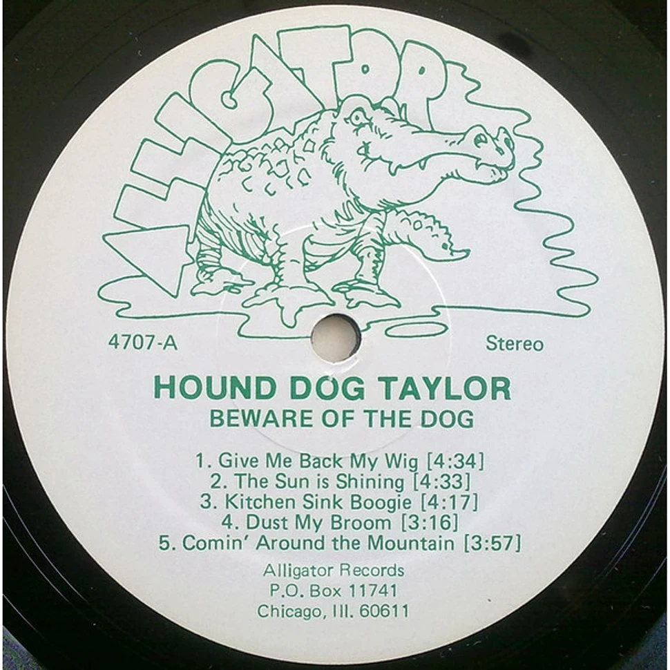 Hound Dog Taylor & The House Rockers - Beware Of The Dog!