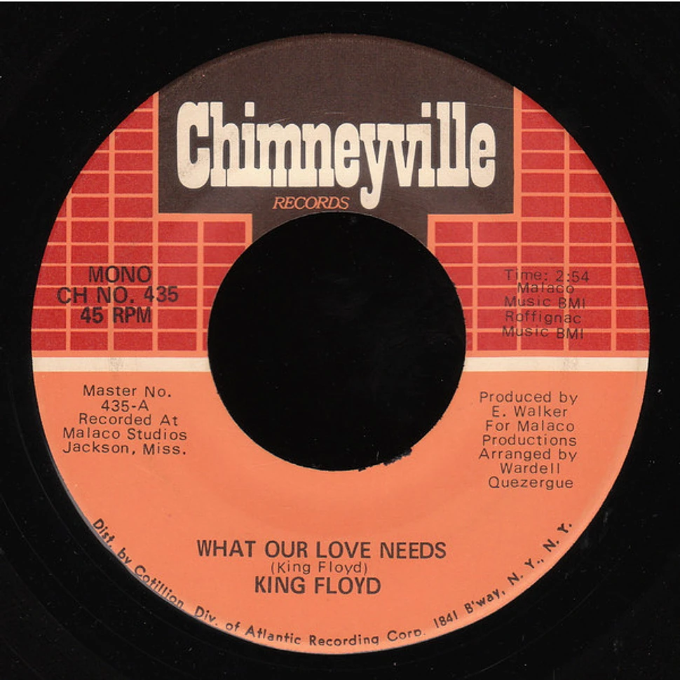 King Floyd - What Our Love Needs