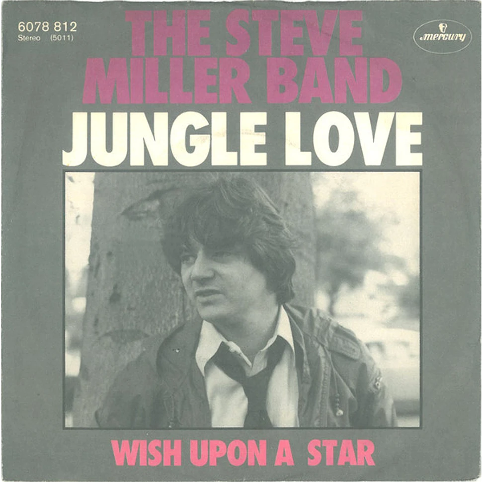 Steve Miller Band Jungle Love Vinyl 7" 1977 DE Original HHV