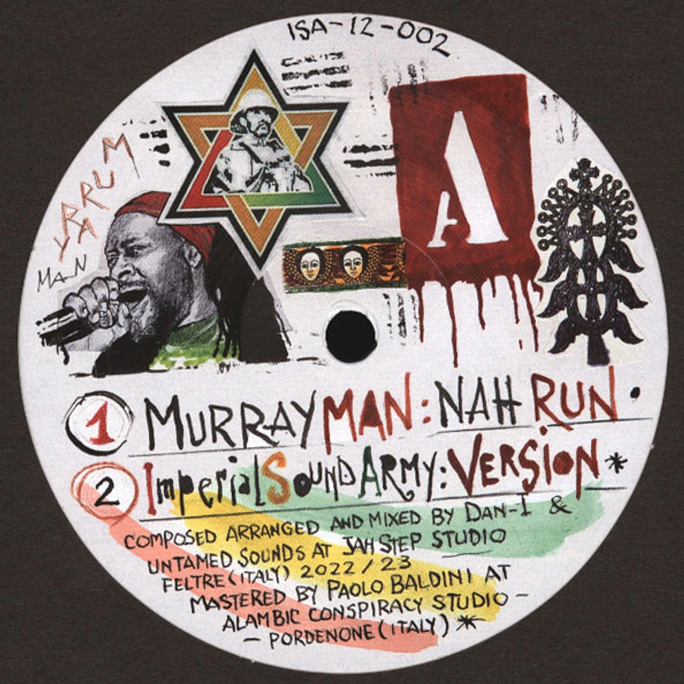 Murray Man, Danny Red, Imperial Sound Army, Dan I - Nah Run / Hurry