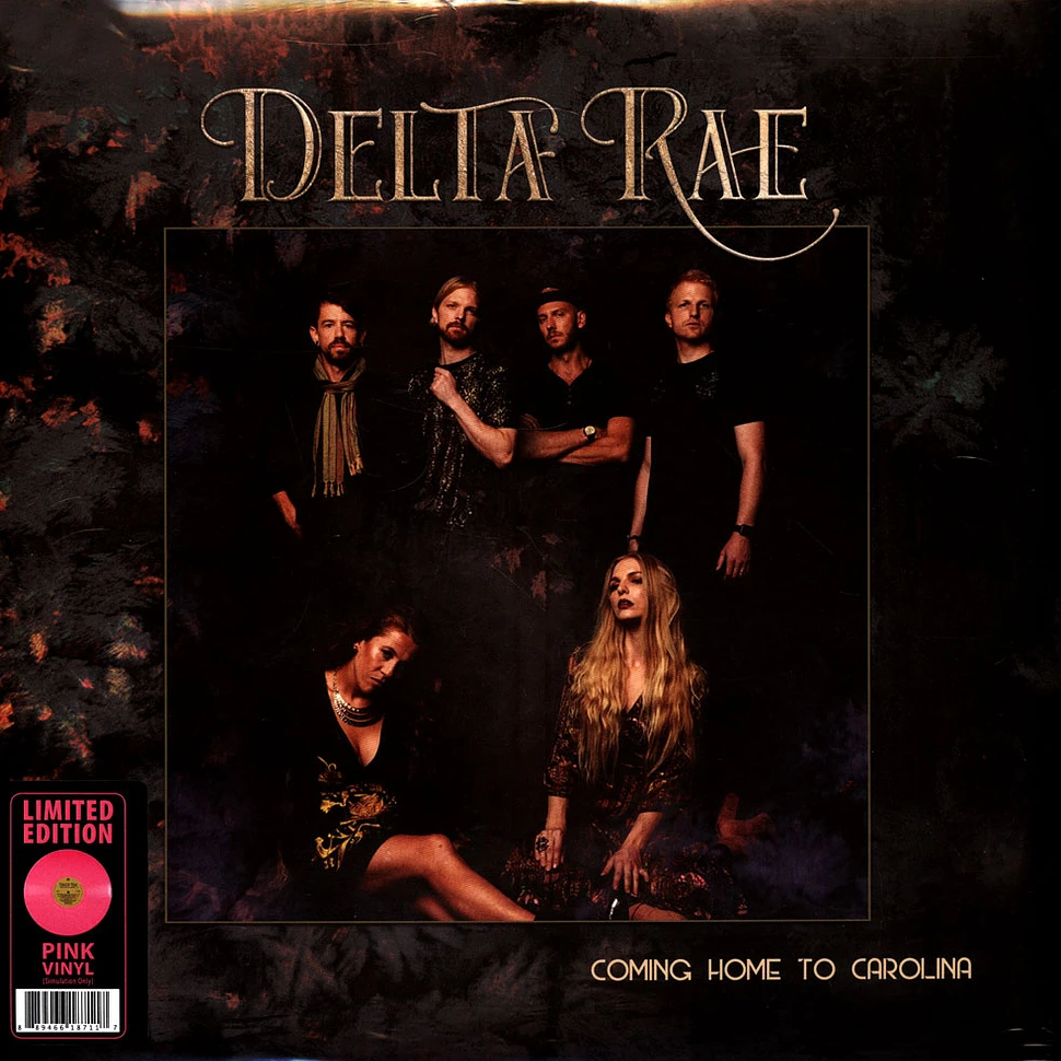 Delta Rae - Coming Home To Carolina