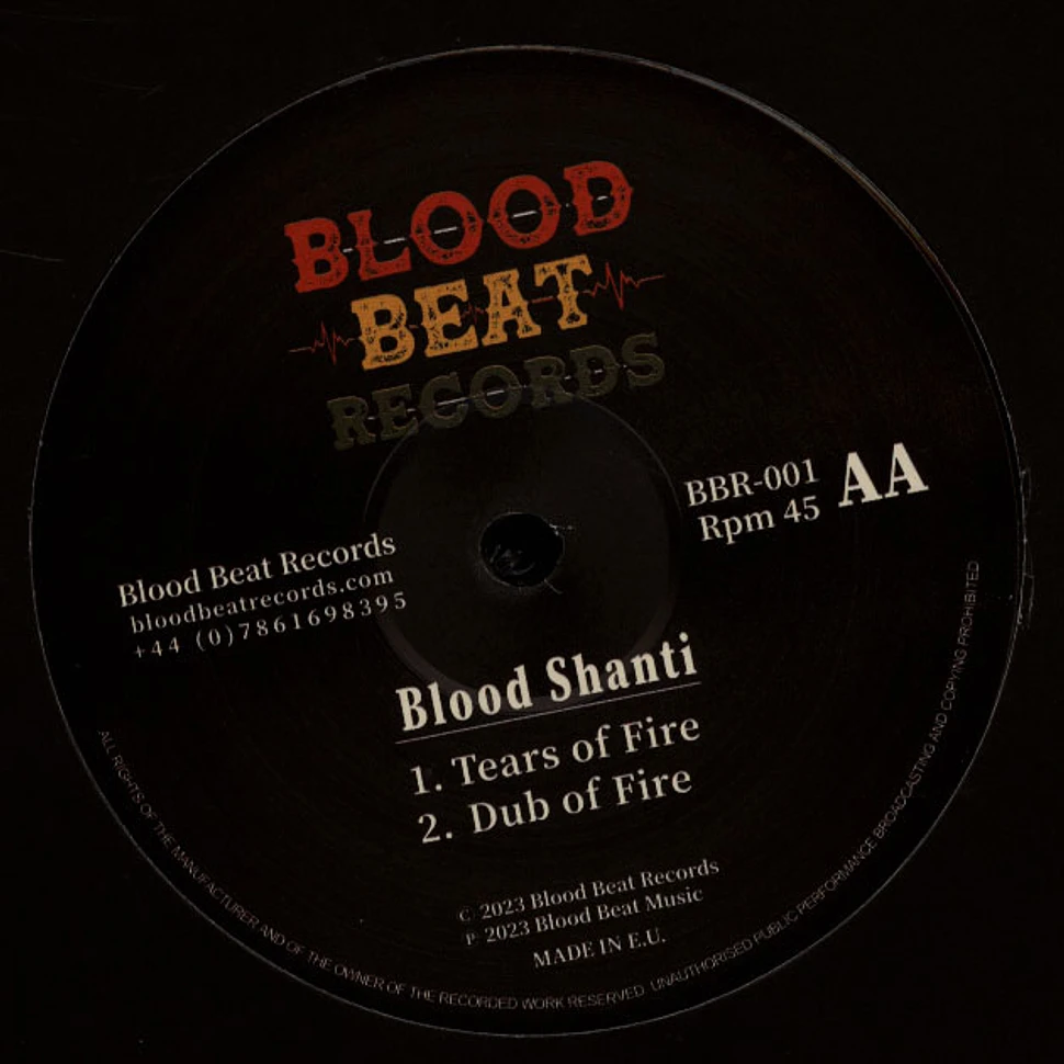 Blood Shanti - Uprising, In Dub / Tears Of Fire, Dub Fire