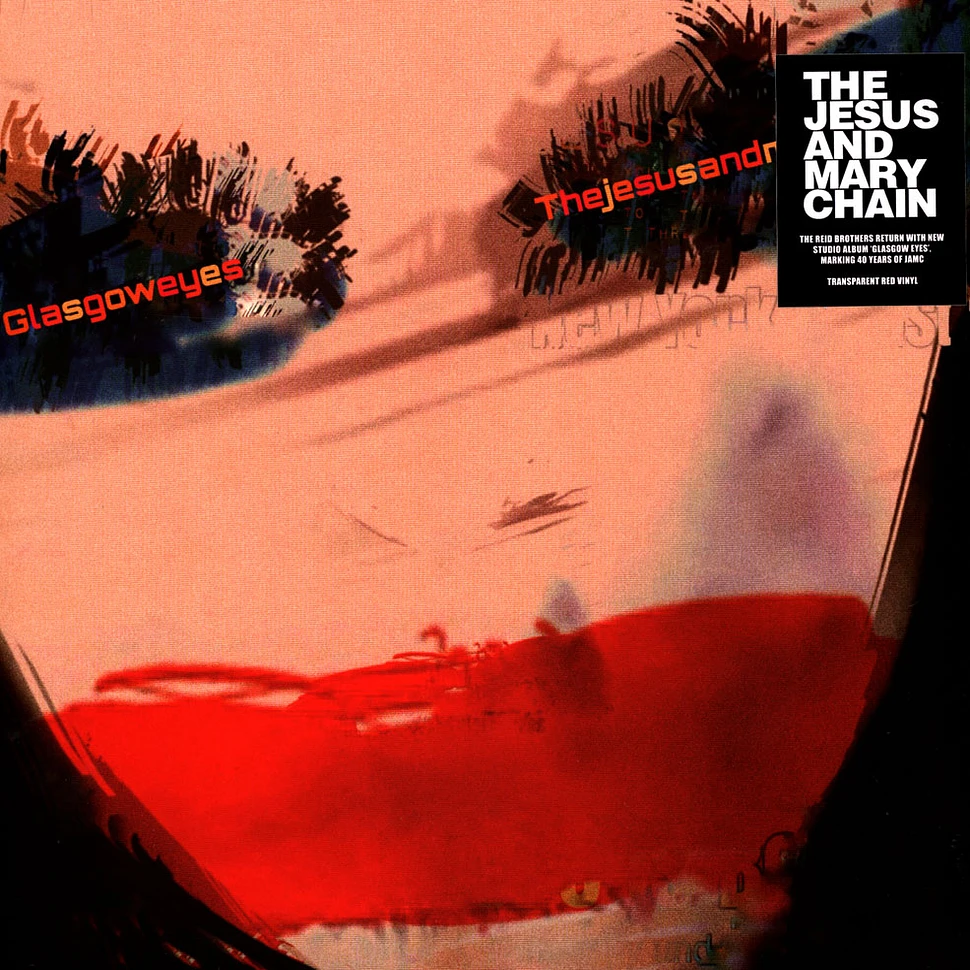 The Jesus And Mary Chain - Glasgow Eyes Red Vinyl Edition