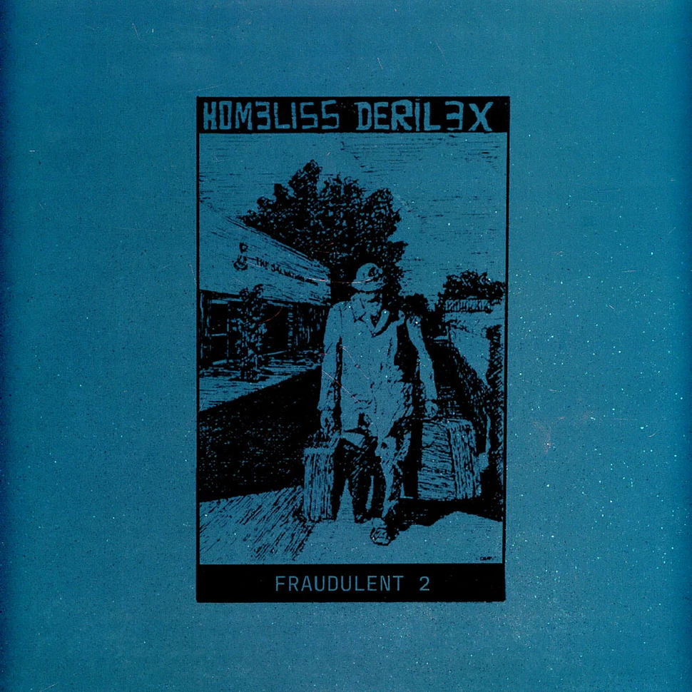 Homeliss Derilex - Fraudulent 2 Marbled Vinyl Edition