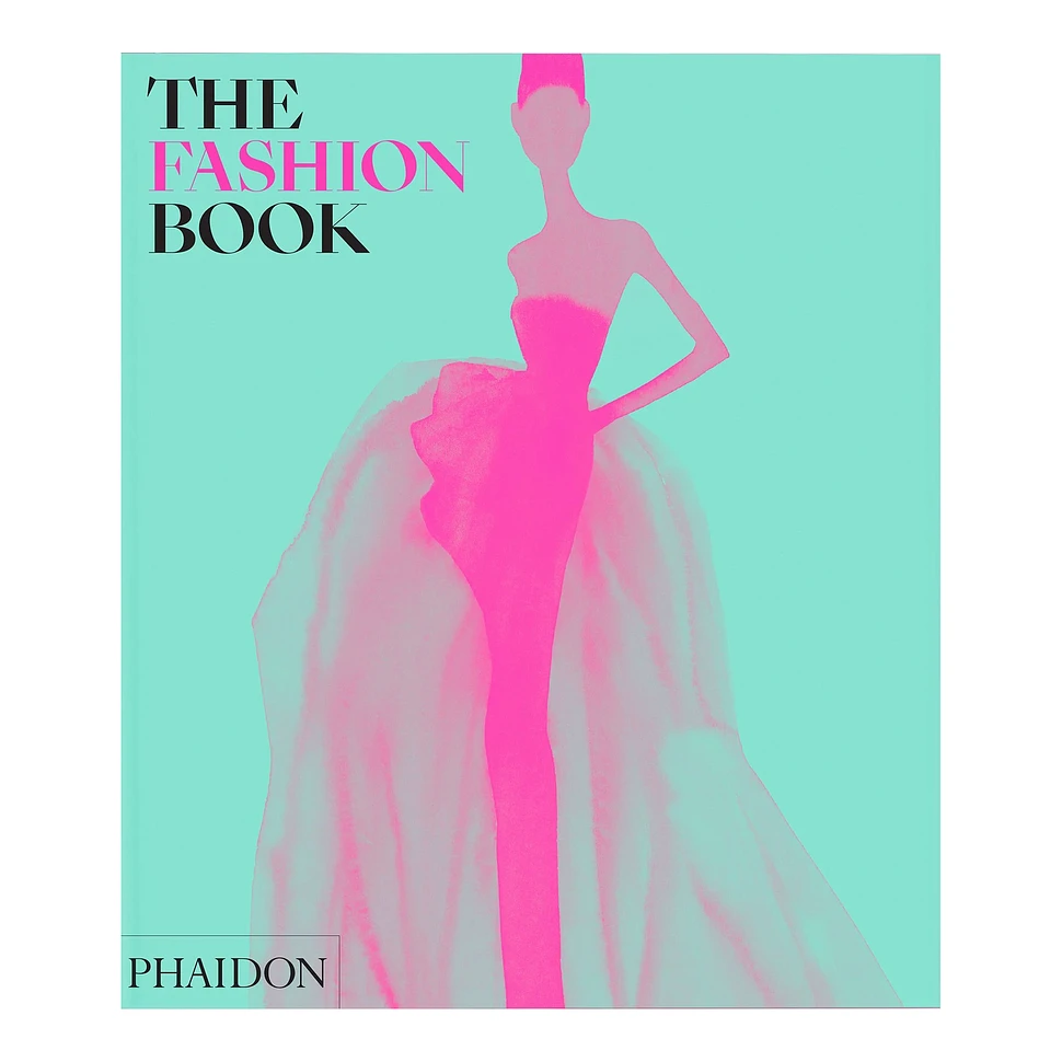 Phaidon Editors - The Fashion Book