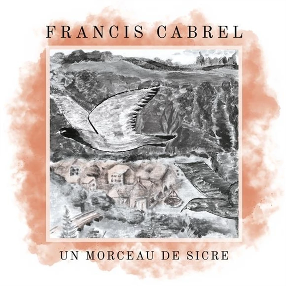 Francis Cabrel - Un Morceau De Sicre Blue Ocean Vinyl Edition