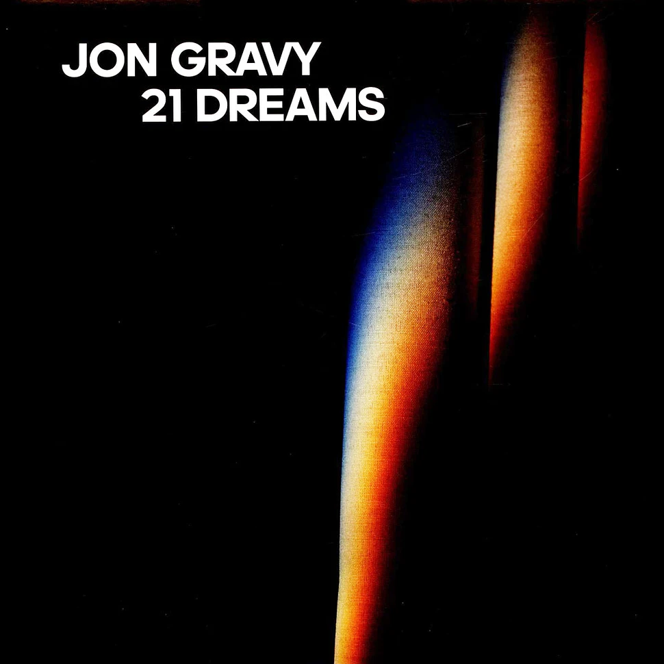 Jon Gravy - 21 Dreams