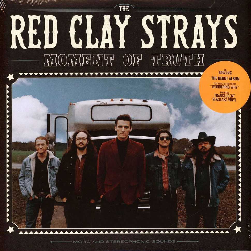 The Red Clay Strays - Moment Of Truth