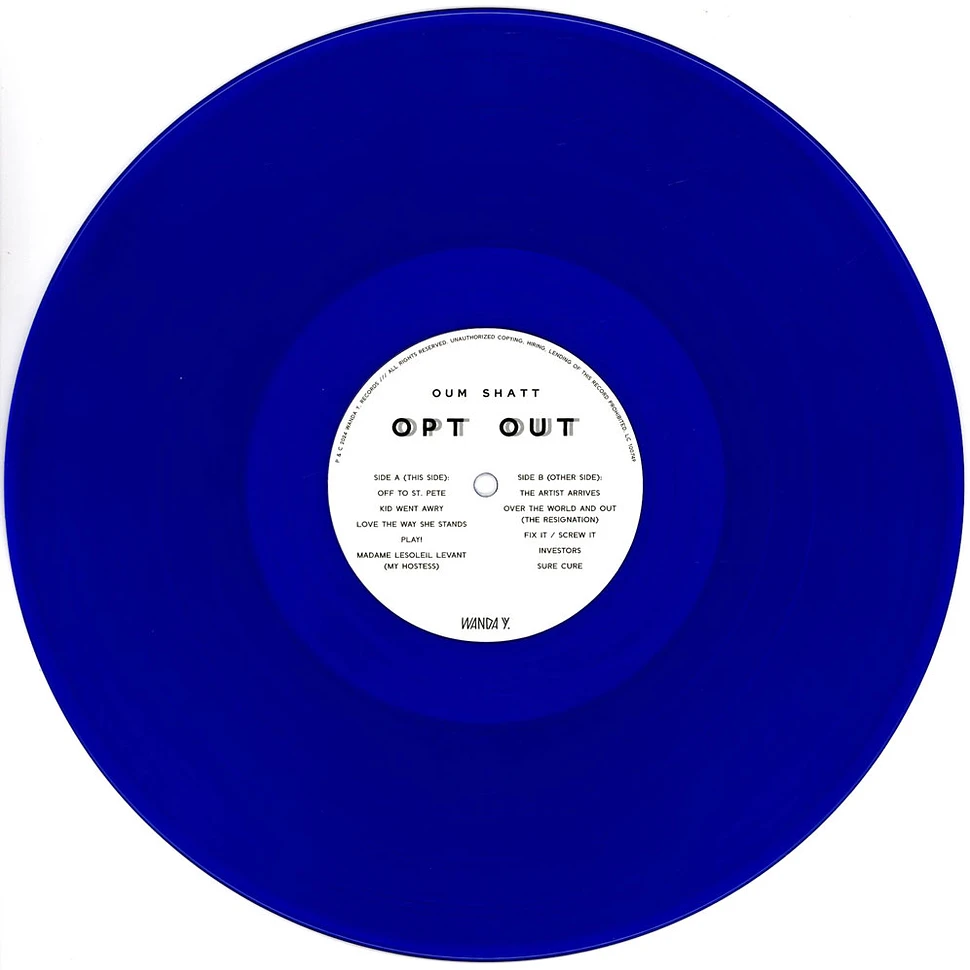 Oum Shatt - Opt Out HHV Germany Exclusive Blue Vinyl Edition